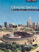 Cleveland Stadium: The Last Chapter