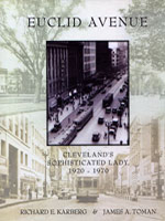 Euclid Avenue: Cleveland's Sophisticated Lady