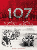 Citizen Soldiers:107th Cavalry Regiment, Ohio National Guard