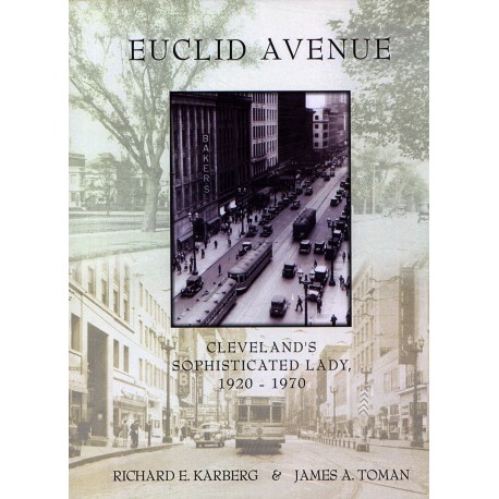 Euclid Avenue: Cleveland's Sophisticated Lady
