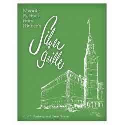 Favorite Recipes from Higbee's Silver Grille